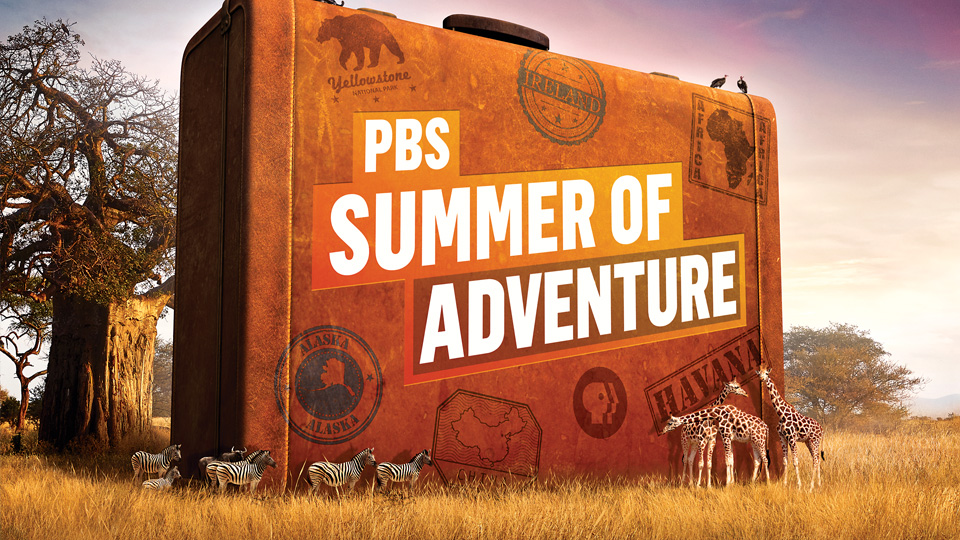 PBS Summer of Adventure