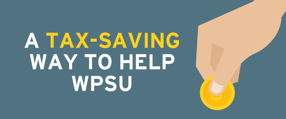 tax-saving way to help wpsu