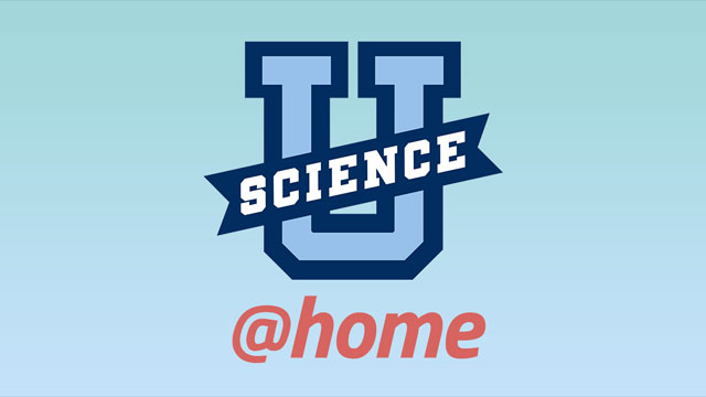 Science U at Home