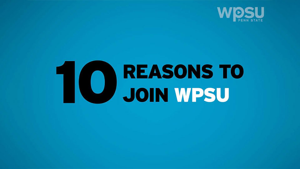 10 reasons to join WPSU