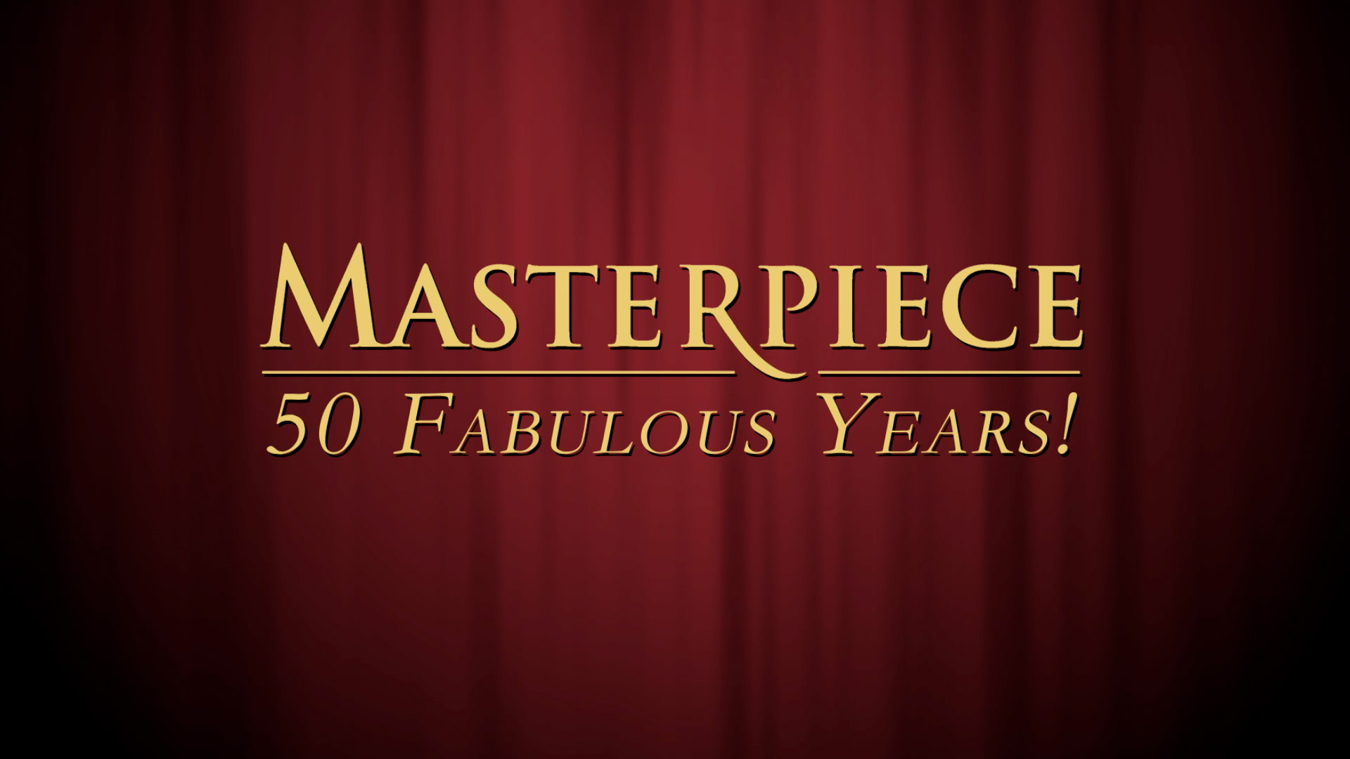 Celebrating 50 Fabulous Years of Masterpiece 