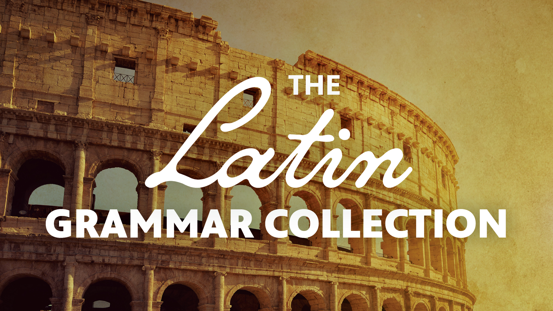 A picture of the Colosseum behind the text "The Latin Grammar Collection."