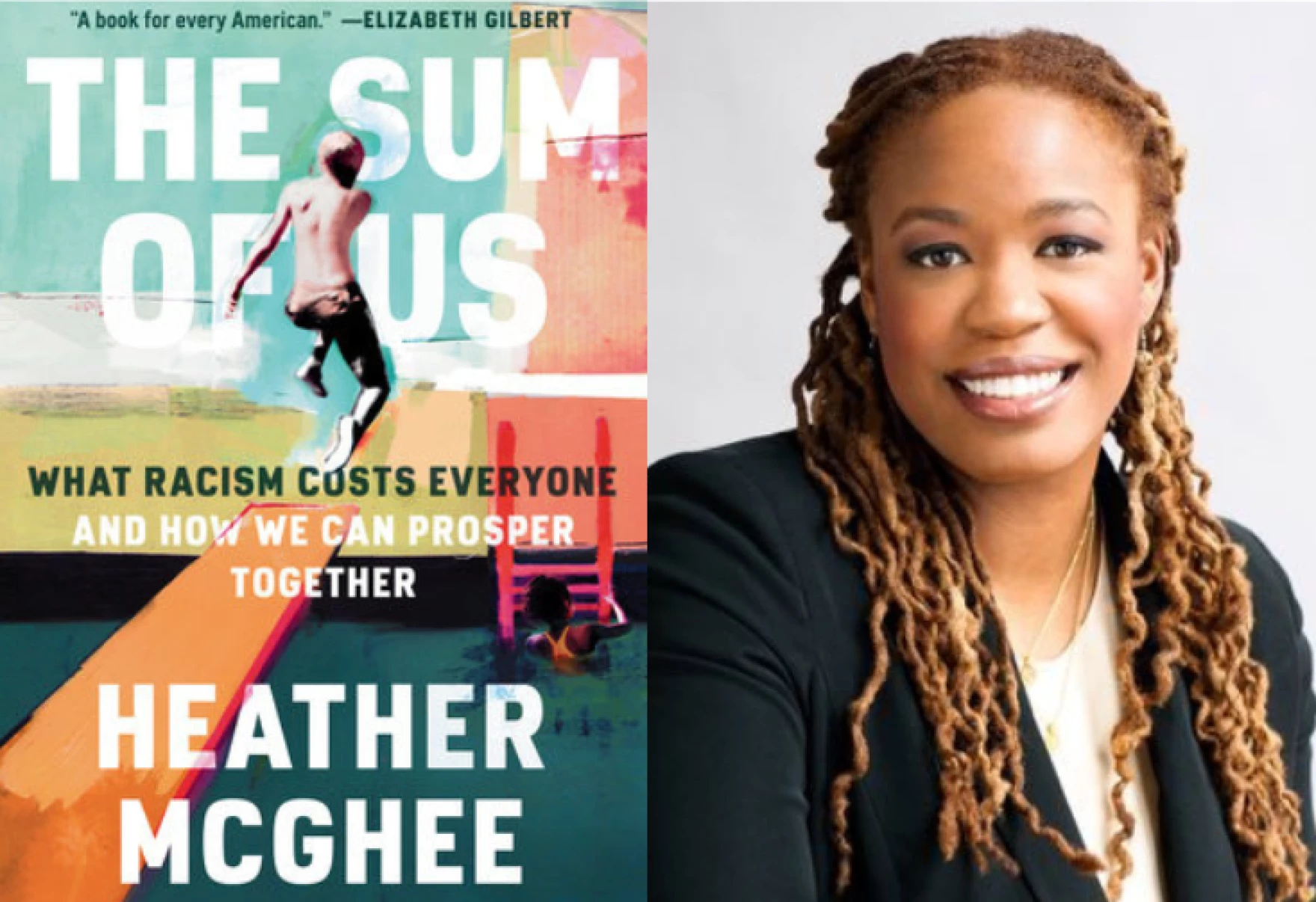 Side by side of 'The Sum of Us' book cover along with headshot of author Heather McGhee.
